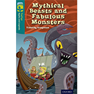 Mythical Beasts and Fabulous Monsters