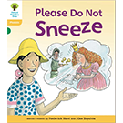 Please do not sneeze